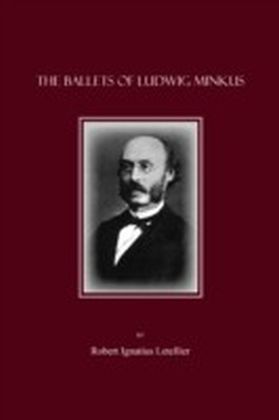 Ballets of Ludwig Minkus