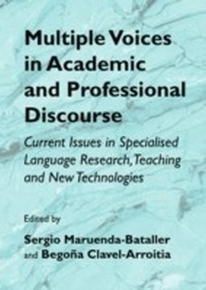 Multiple Voices in Academic and Professional Discourse