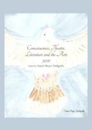 Consciousness, Theatre, Literature and the Arts 2011 main product photo