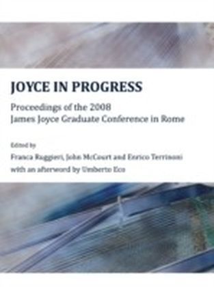 Joyce in Progress