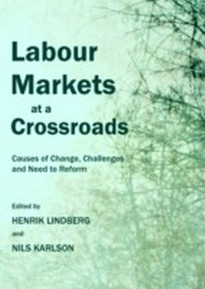 Labour Markets at a Crossroads