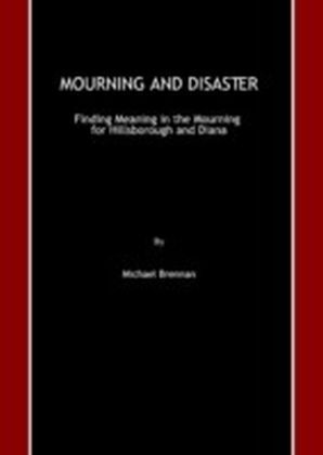 Mourning and Disaster