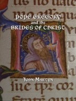 Pope Gregory and the Brides of Christ