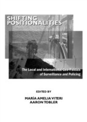 Shifting Positionalities