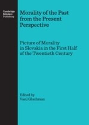 Morality of the Past from the Present Perspective