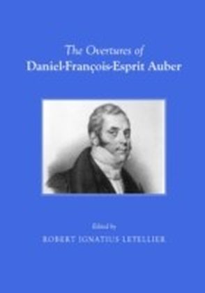Overtures of Daniel-Francois-Esprit Auber