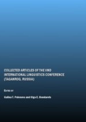 Collected Articles of the IInd International Linguistics Conference (Taganrog, Russia)