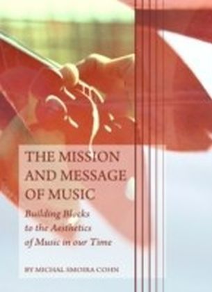 Mission and Message of Music