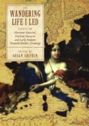 "The Wandering Life I Led"