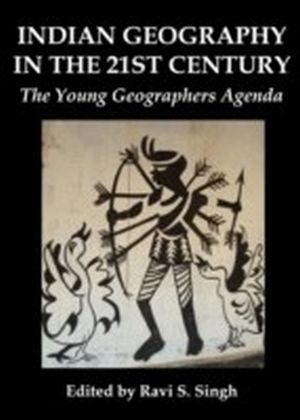 Indian Geography in the 21st Century