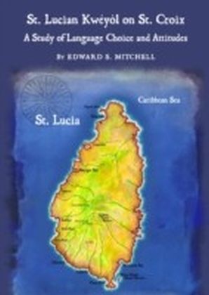 St. Lucian Kweyol on St. Croix