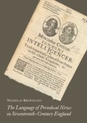 Language of Periodical News in Seventeenth-Century England
