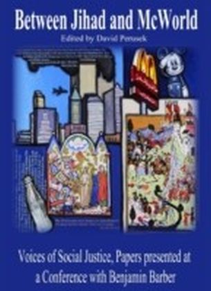 Between Jihad and McWorld