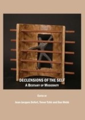 Declensions of the Self