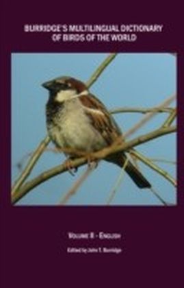 Burridge's Multilingual Dictionary of Birds of the World