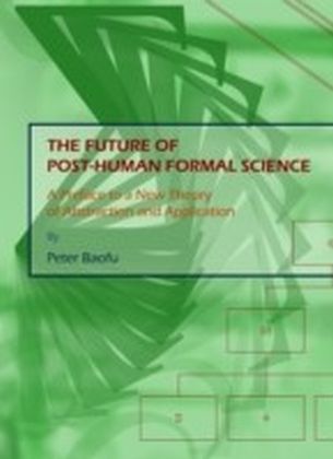 Future of Post-Human Formal Science
