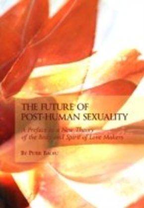 Future of Post-Human Sexuality