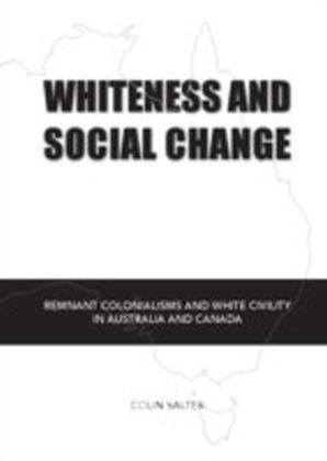 Whiteness and Social Change