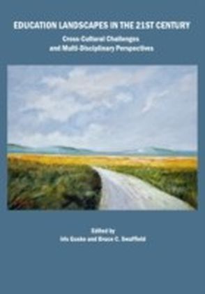 Education Landscapes in the 21st Century