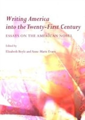 Writing America into the Twenty-First Century