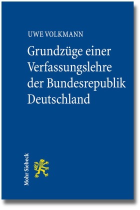 Grundzüge einer Verfassungslehre der Bundesrepublik Deutschland