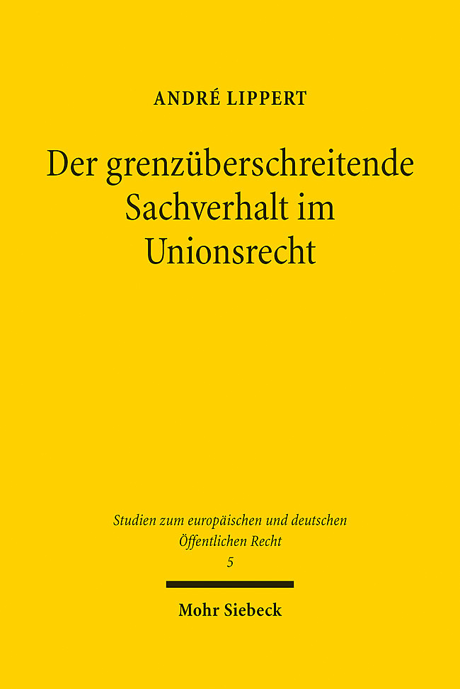 Der grenzüberschreitende Sachverhalt im Unionsrecht main product photo