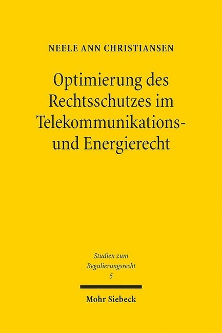 Optimierung des Rechtsschutzes im Telekommunikations- und Energierecht main product photo