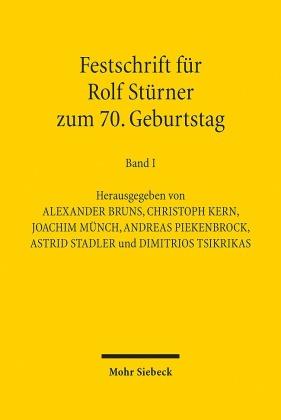 Festschrift für Rolf Stürner zum 70. Geburtstag