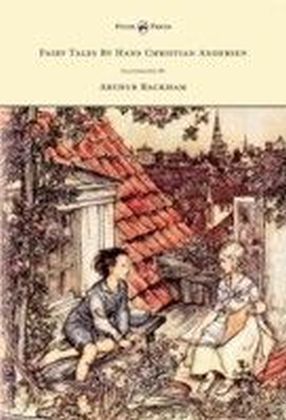 Fairy Tales By Hans Christian Andersen Illustrated By Arthur Rackham