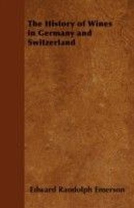 History of Wines in Germany and Switzerland