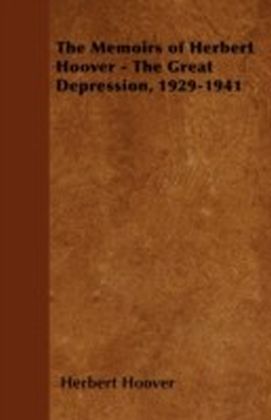 Memoirs of Herbert Hoover - The Great Depression, 1929-1941 main product photo