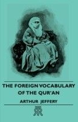 Foreign Vocabulary Of The Qur'an