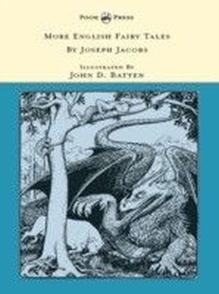 More English Fairy Tales Illustrated By John D. Batten