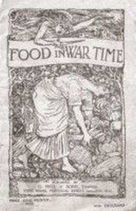 Food In War Time - Vegetarian Recipes For 100 Inexpensive Dishes: And Helpful Suggestions For Providing Two Course Dinners For Six People For One Shilling