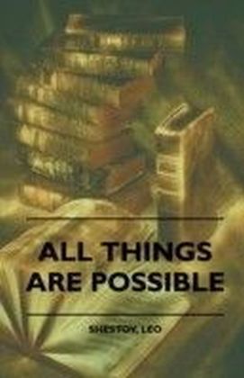 All Things are Possible