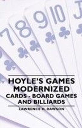 Hoyle's Games Modernized - Cards - Board Games and Billiards