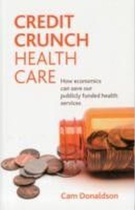 Credit crunch health care