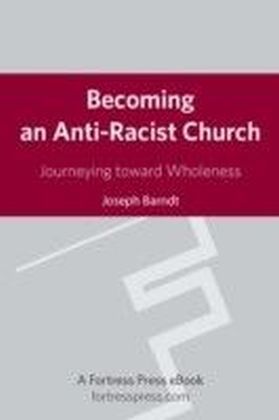Becoming an Anti-Racist Church