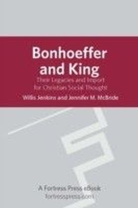 Bonhoeffer and King