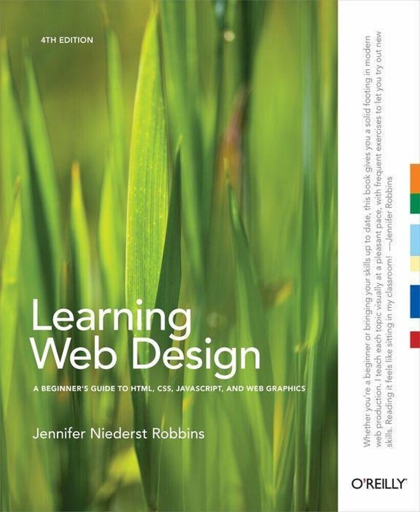 Learning Web Design: A Beginner's Guide to HTML, CSS, JavaScript, and Web Graphics main product photo