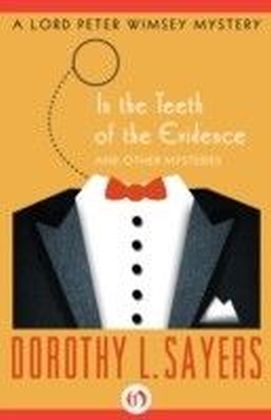 In the Teeth of the Evidence