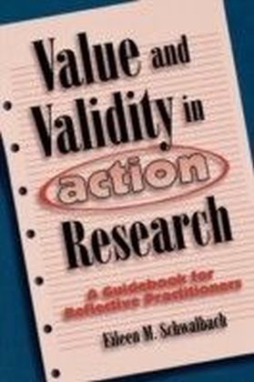 Value and Validity in Action Research