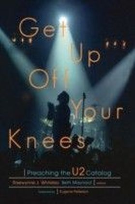 Get Up Off Your Knees