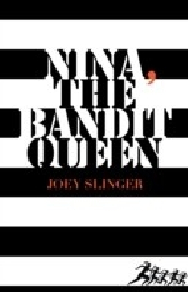 Nina, the Bandit Queen