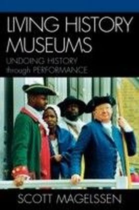 Living History Museums