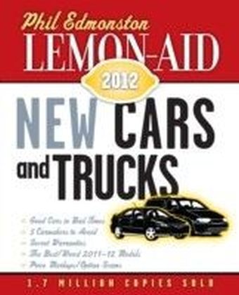 Lemon-Aid New Cars and Trucks 2012