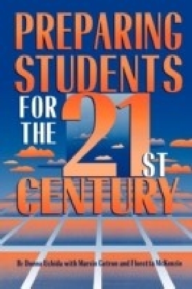 Preparing Students for the 21st Century