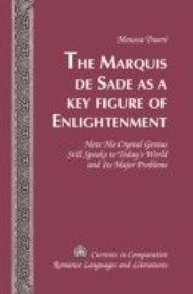 Marquis de Sade as a Key Figure of Enlightenment