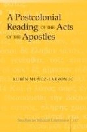 Postcolonial Reading of the Acts of the Apostles