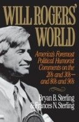 Will Rogers' World